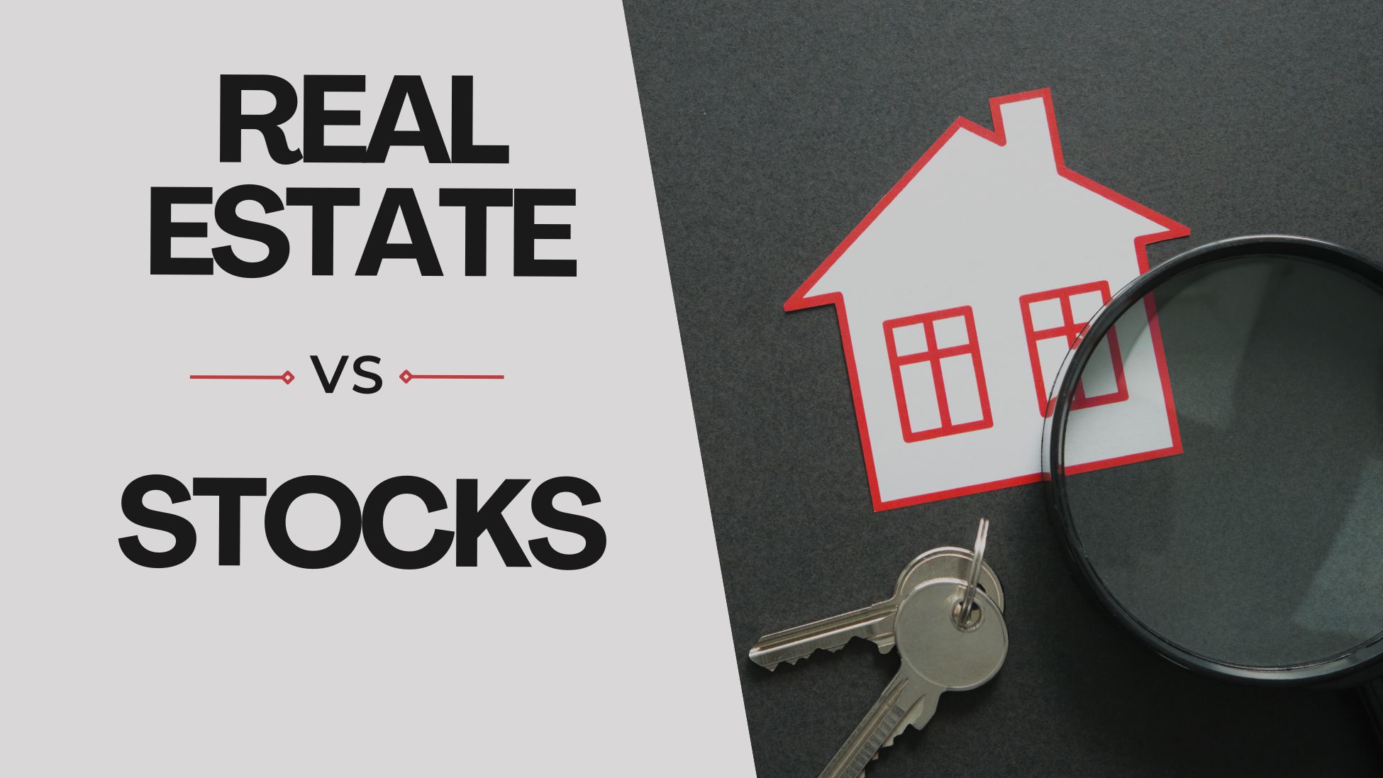 _Real Estate vs. Stocks